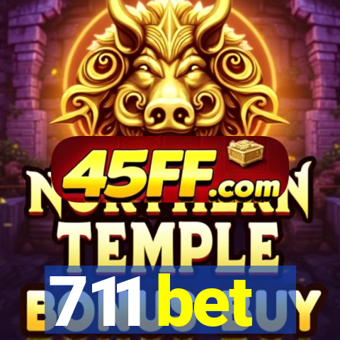 711 bet